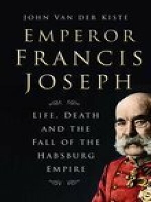 cover image of Emperor Francis Joseph